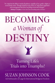 Image for Becoming a woman of destiny: turning life's trials into triumphs!