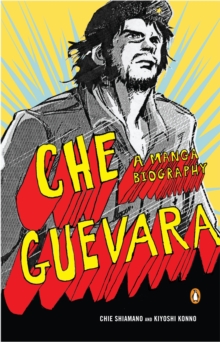 Image for Che Guevara: A Manga Biography