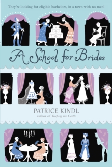 Image for School for Brides: A Story of Maidens, Mystery, and Matrimony