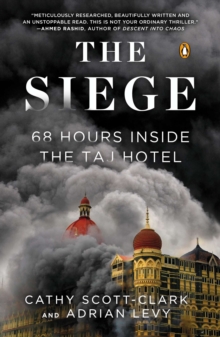 Image for Siege: 68 Hours Inside the Taj Hotel