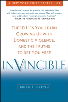 Image for Invincible: The 10 Lies You Learn Growing Up with Domestic Violence, and the Truths to Set You Free