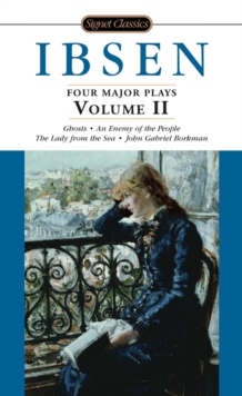 Image for Ibsen: four major plays