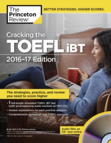 Image for Cracking The Toefl Ibt With Audio Cd, 2016-2017 Edition
