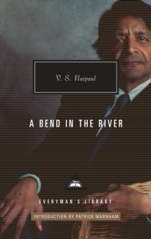 Image for A Bend in the River : Introduction by Patrick Marnham
