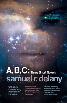Image for A, B, C: Three Short Novels: The Jewels of Aptor, The Ballad of Beta-2, They Fly at Ciron