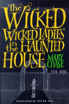 Image for Wicked, Wicked Ladies in the Haunted House