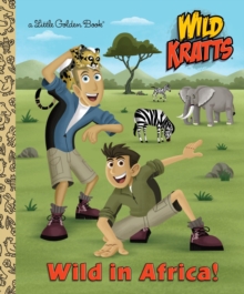 Image for Wild in Africa! (Wild Kratts)