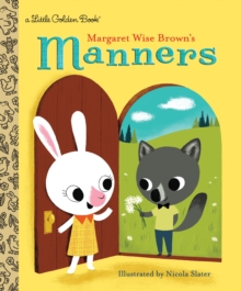 Image for Margaret Wise Brown's manners
