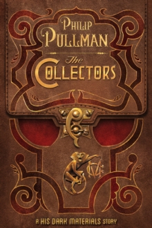 Image for Collectors: A His Dark Materials Story