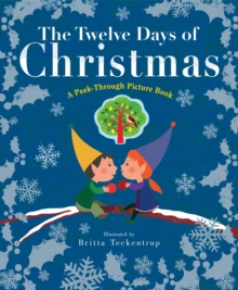Image for The Twelve Days of Christmas: A Peek-Through Picture Book