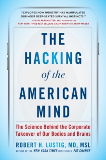 Hacking of the American Mind