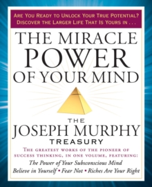 Image for Miracle Power of Your Mind: The Joseph Murphy Treasury