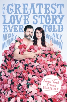 Image for Greatest Love Story Ever Told: An Oral History