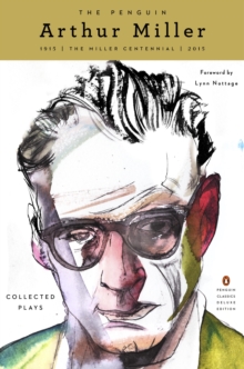 Image for Penguin Arthur Miller: Collected Plays