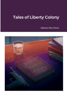 Image for Tales of Liberty Colony