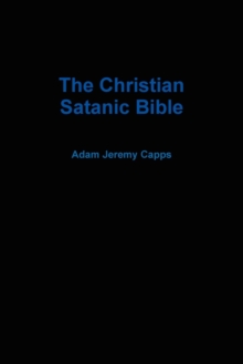 Image for The Christian Satanic Bible