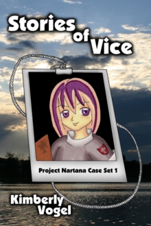 Image for Stories of Vice: Project Nartana Case Set 1