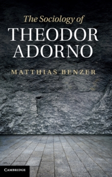 Image for The Sociology of Theodor Adorno