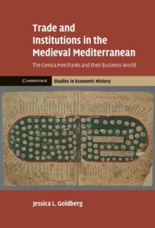 Image for Trade and Institutions in the Medieval Mediterranean