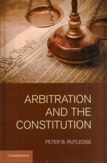 Image for Arbitration and the constitution