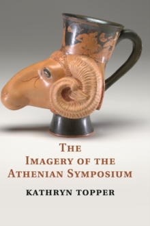 Imagery of the Athenian Symposium