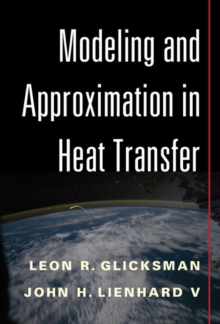 Image for Modeling and Approximation in Heat Transfer