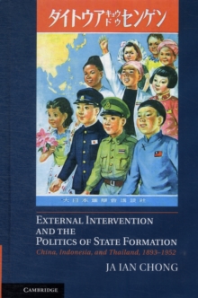 External Intervention and the Politics of State Formation