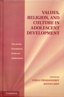 Values, Religion, and Culture in Adolescent Development