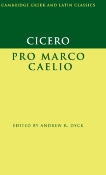 Image for Cicero: Pro Marco Caelio
