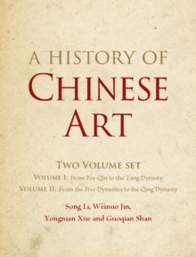 Image for A History of Chinese Art 2 Volume Hardback Set