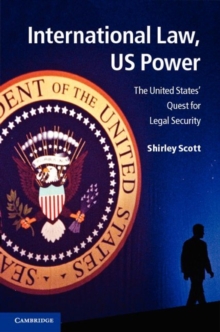 International Law, US Power