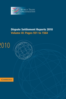 Dispute Settlement Reports 2010: Volume 3, Pages 931-1564