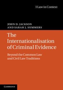 Internationalisation of Criminal Evidence