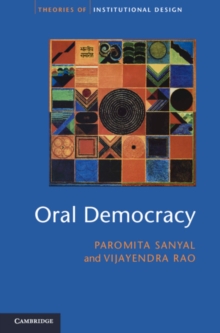 Image for Oral democracy  : deliberation in Indian village assemblies