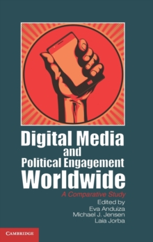 Image for Digital Media and Political Engagement Worldwide