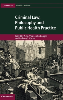 Image for Criminal law, philosophy and public health practice