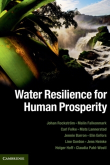 Water Resilience for Human Prosperity