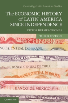Economic History of Latin America since Independence