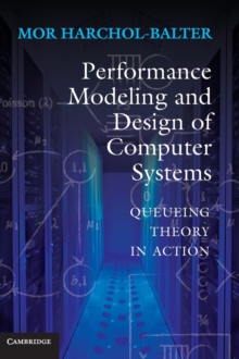 Image for Performance Modeling and Design of Computer Systems