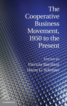 Cooperative Business Movement, 1950 to the Present