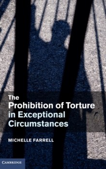 Prohibition of Torture in Exceptional Circumstances