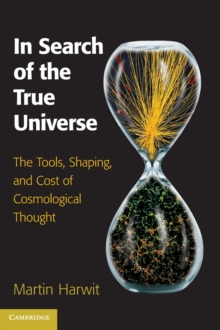 In Search of the True Universe