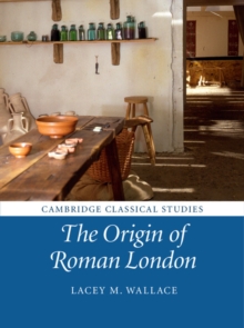 Image for The origin of Roman London