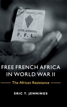 Image for Free French Africa in World War II  : the African resistance