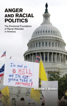 Anger and Racial Politics
