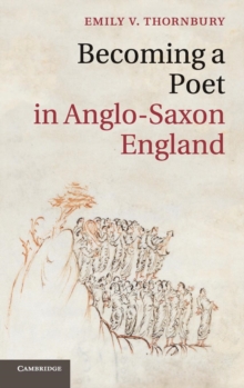 Becoming a Poet in Anglo-Saxon England