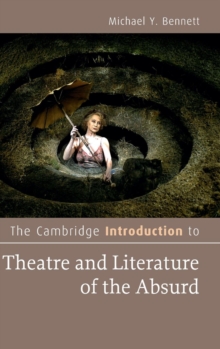 Cambridge Introduction to Theatre and Literature of the Absurd