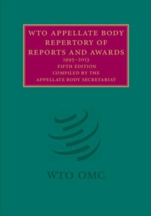 WTO Appellate Body Repertory of Reports and Awards 2 Volume Hardback Set