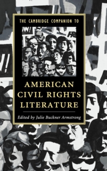 Cambridge Companion to American Civil Rights Literature