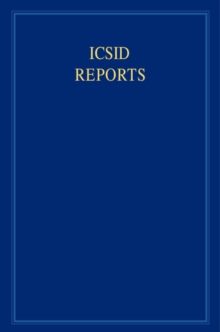 International Convention on the Settlement of Investment Disputes Reports ICSID Reports